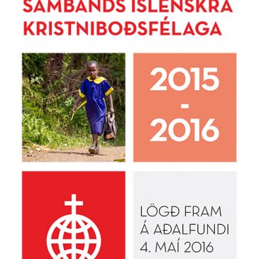 STARFSSKÝRSLA SAMBANDS ÍSLENSKRA KRISTNIBOÐSFÉLAGA 2015-2016