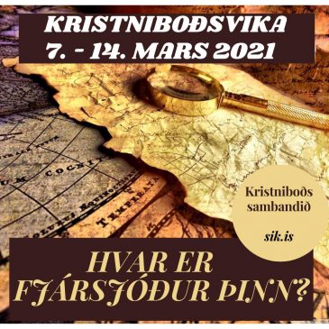 Lokasamkoma kristniboðsviku 2021 sunnudaginn 14. mars kl. 13 í Íslensku Kristskirkjunni