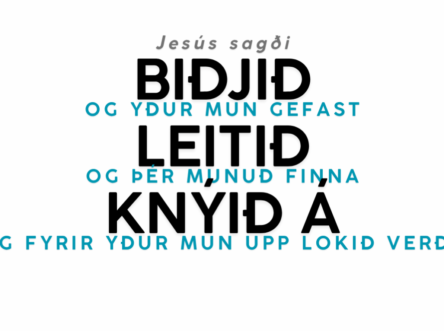 Biðjið og yður mun gefast